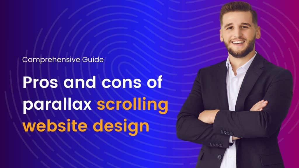 Pros and cons of parallax scrolling website design