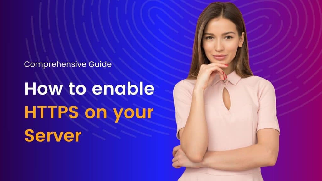 How to enable HTTPS on your Server