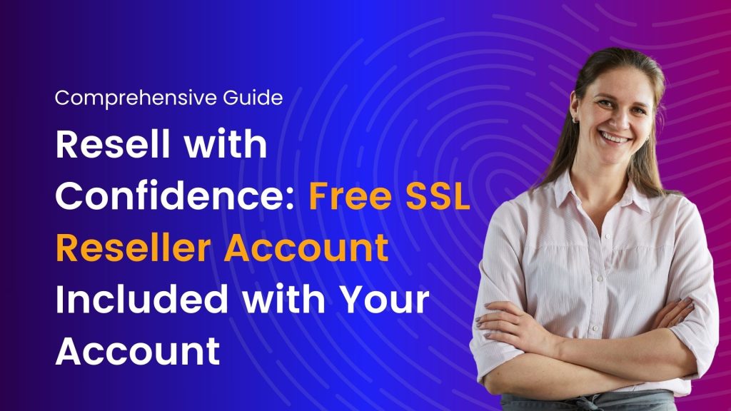 free ssl reseller account