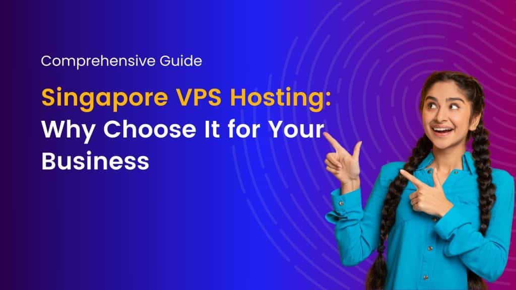 Singapore VPS Hosting