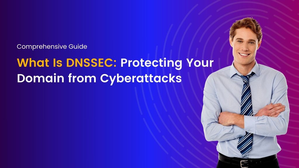 Illustration showing DNSSEC protection securing a domain against cyberattacks with encrypted DNS validation.